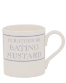 "I'd Rather Be Eating Mustard" Mug